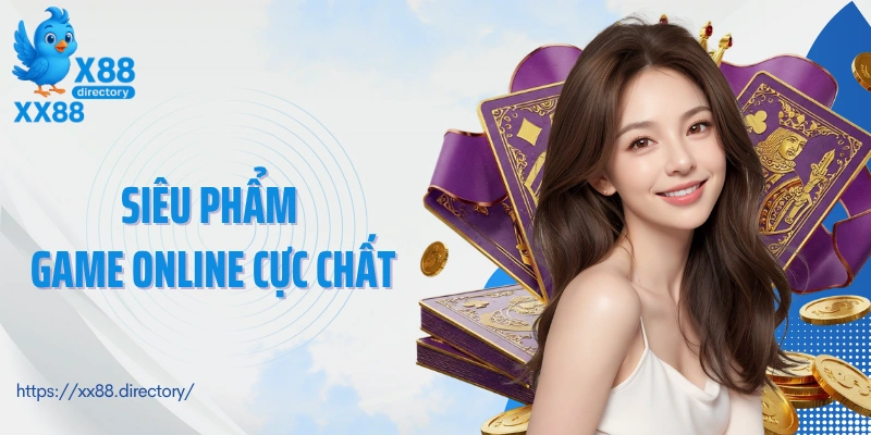 Siêu phẩm game online cực chất